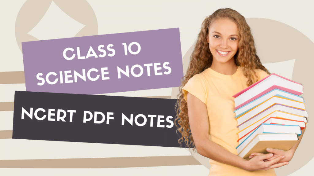 class 10 science notes pdf
